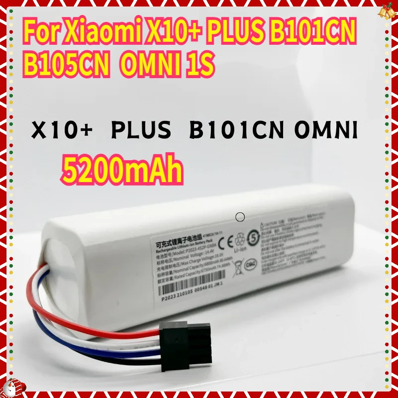 Lithium Ion Battery Pack for Xiaomi X10+ PLUS B101CN B105CN OMNI 1S Sweeping Robot 5200/5600mAh
Lithium Ion Battery Pack for Xiaomi X10+ PLUS B101CN B105CN OMNI 1S Sweeping Robot 5200/5600mAh