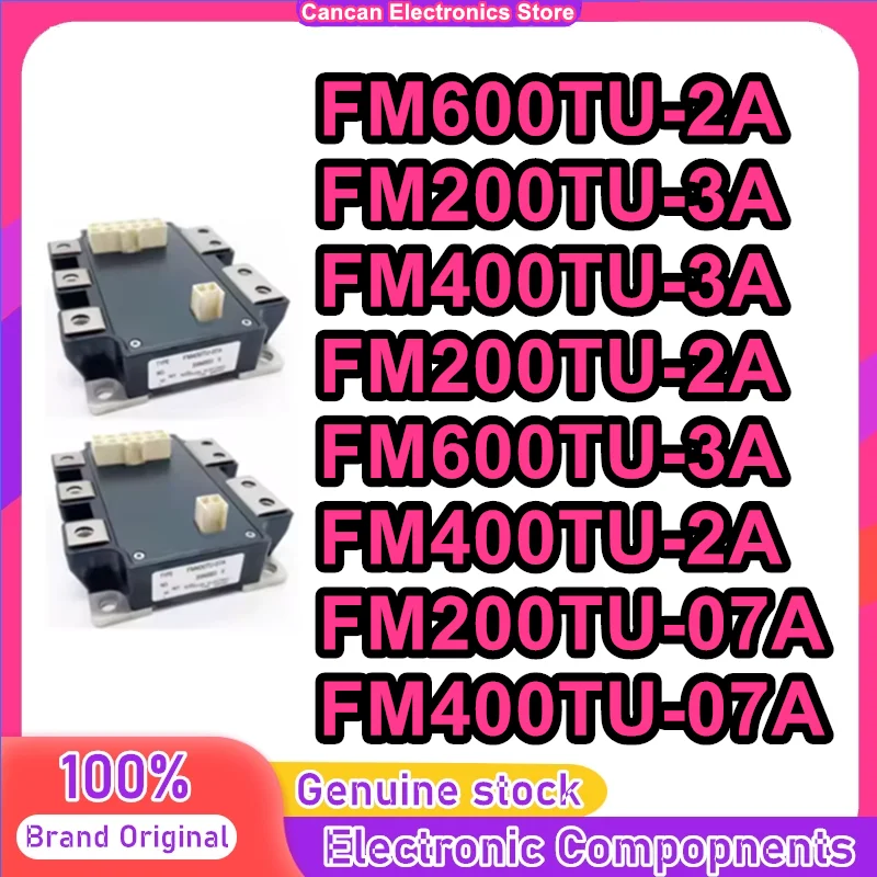 FM200TU-3A FM400TU-3A FM200TU-2A FM400TU-2A FM600TU-3A FM600TU-2A FM200TU-07A FM400TU-07A FM600TU-07A NEW AND ORIGINAL MODULE
FM200TU-3A FM400TU-3A FM200TU-2A FM400TU-2A FM600TU-3A FM600TU-2A FM200TU-07A FM400TU-07A FM600TU-07A NEW AND ORIGINAL MODULE