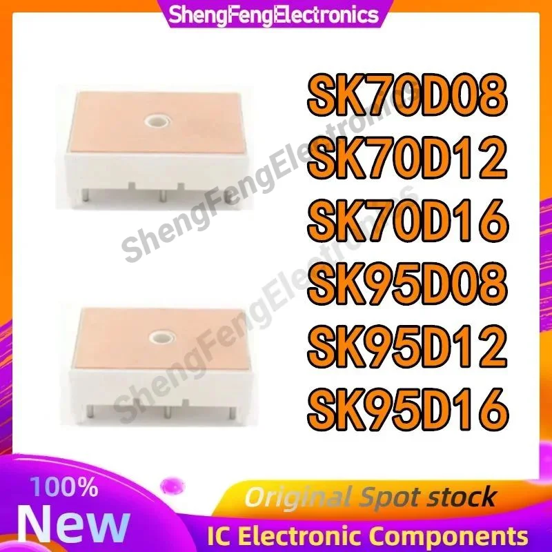 New Original SK70D08 SK70D12 SK70D16 SK95D08 SK95D16 SK95D12 Module In Stock
New Original SK70D08 SK70D12 SK70D16 SK95D08 SK95D16 SK95D12 Module In Stock