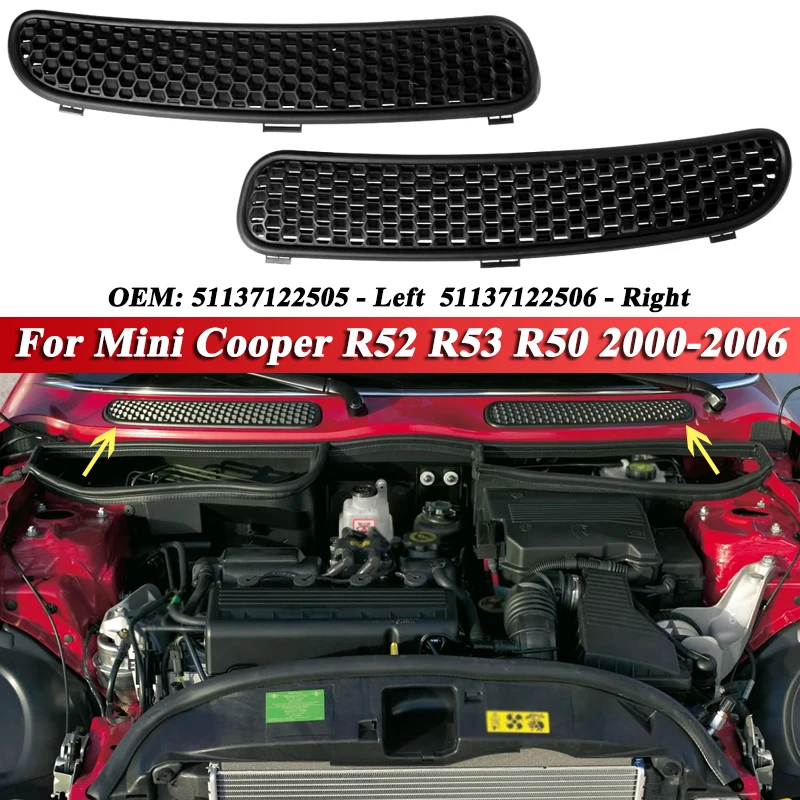 For 2000-2006 Mini Cooper R52 R53 R50 Hood Scuttle Vents Windshield Cowl Grille 51137122505 51137122506
For 2000-2006 Mini Cooper R52 R53 R50 Hood Scuttle Vents Windshield Cowl Grille 51137122505 51137122506