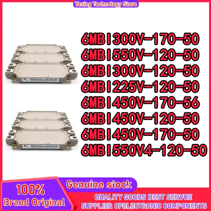 6MBI225V-120-50 6MBI300V-120-50 6MBI300V-170-50 6MBI450V-170-56 6MBI450V-120-50 6MBI450V-170-50 6MBI550V-120-50 6MBI550V4-120-50
6MBI225V-120-50 6MBI300V-120-50 6MBI300V-170-50 6MBI450V-170-56 6MBI450V-120-50 6MBI450V-170-50 6MBI550V-120-50 6MBI550V4-120-50