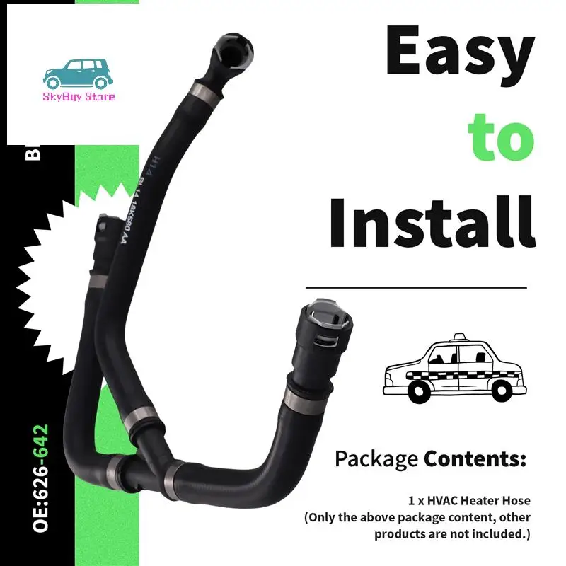 NEW Navigator HVAC Heater Hose BL1Z-18472-B 626-642 For Ford Expedition / Lincoln Navigator 5.4L V8 2011-2014
NEW Navigator HVAC Heater Hose BL1Z-18472-B 626-642 For Ford Expedition / Lincoln Navigator 5.4L V8 2011-2014