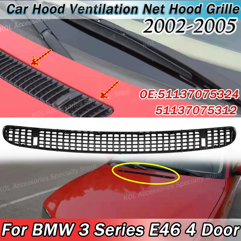 For BMW 3 Series E46 4 Door 2002 2003 2004 2005 Car Hood Ventilation Net Hood Grille Air Inlet Center Vent Body Kit Auto Parts
For BMW 3 Series E46 4 Door 2002 2003 2004 2005 Car Hood Ventilation Net Hood Grille Air Inlet Center Vent Body Kit Auto Parts