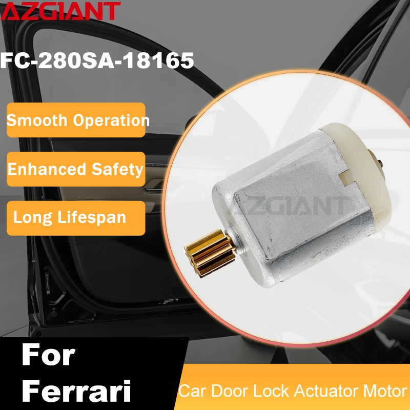 AZGIANT Car Central Door Lock Motor 9 teeth FC-280SA-18165 For 2004-2009 Ferrari 430 F430 High-Speed Motor Professional carro
AZGIANT Car Central Door Lock Motor 9 teeth FC-280SA-18165 For 2004-2009 Ferrari 430 F430 High-Speed Motor Professional carro