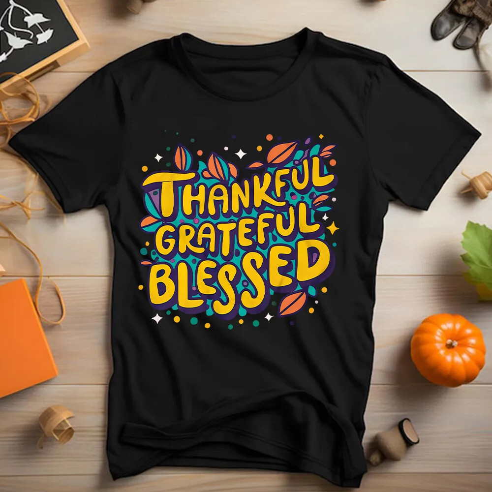 Grateful Thankful Blessed autumn vibes Funny Thanksgiving T Shirt Women Man
Grateful Thankful Blessed autumn vibes Funny Thanksgiving T Shirt Women Man