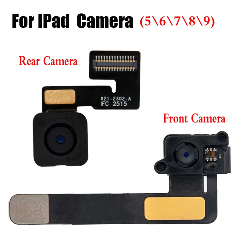 Main Small Face Front Big Rear Back Camera Flex Cable For iPad 5 6 7 8 9 A1822 A1823 A1893 A1954 A2197 A2270 A2428 A2602 A2603
Main Small Face Front Big Rear Back Camera Flex Cable For iPad 5 6 7 8 9 A1822 A1823 A1893 A1954 A2197 A2270 A2428 A2602 A2603