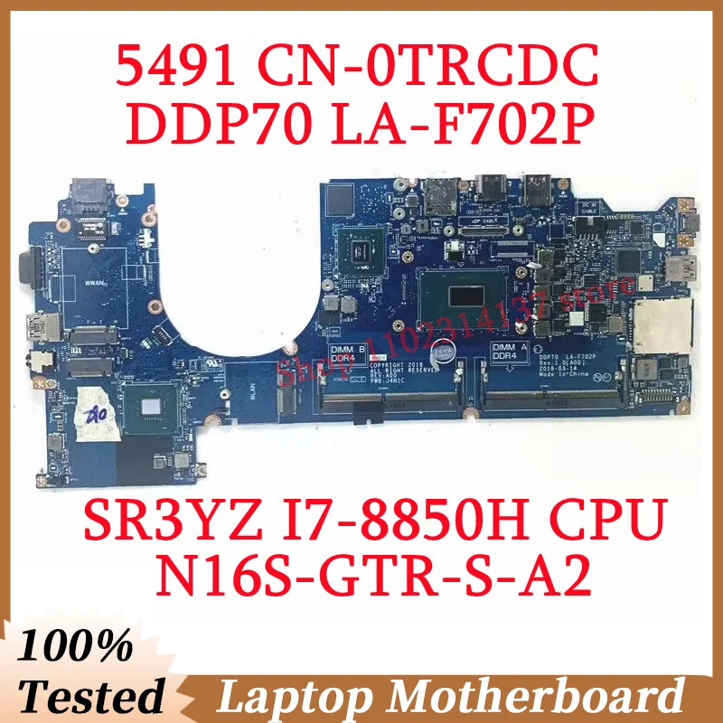 For Dell 5491 CN-0TRCDC 0TRCDC TRCDC With SR3YZ I7-8850H CPU DDP70 LA-F702P Laptop Motherboard N16S-GTR-S-A2 100% Working Well
For Dell 5491 CN-0TRCDC 0TRCDC TRCDC With SR3YZ I7-8850H CPU DDP70 LA-F702P Laptop Motherboard N16S-GTR-S-A2 100% Working Well