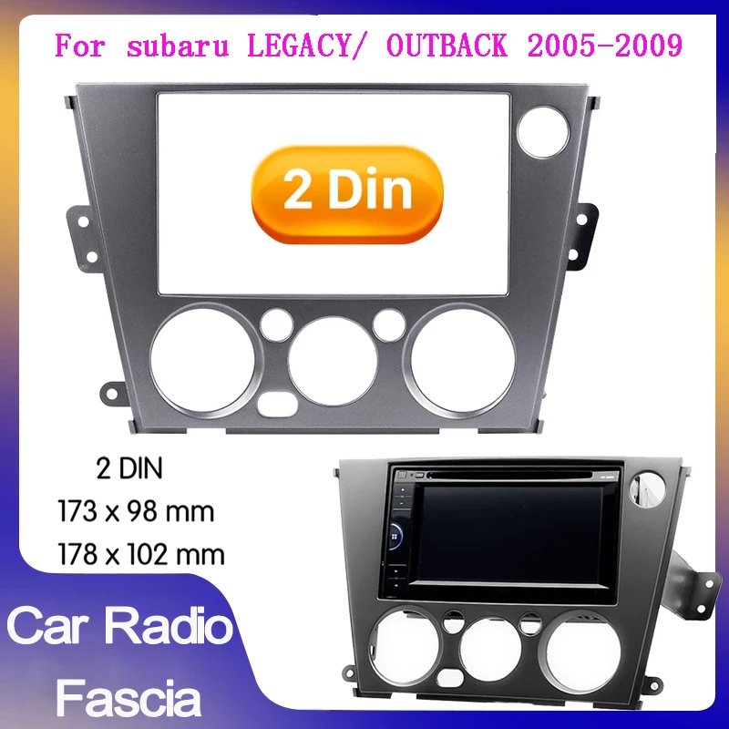 2Din Car Radio Fascia Frame Adapter for Subaru Legacy Outback 2005-2009 Auto Stereo Panel Mount Bezel Faceplate Frame Kit
2Din Car Radio Fascia Frame Adapter for Subaru Legacy Outback 2005-2009 Auto Stereo Panel Mount Bezel Faceplate Frame Kit