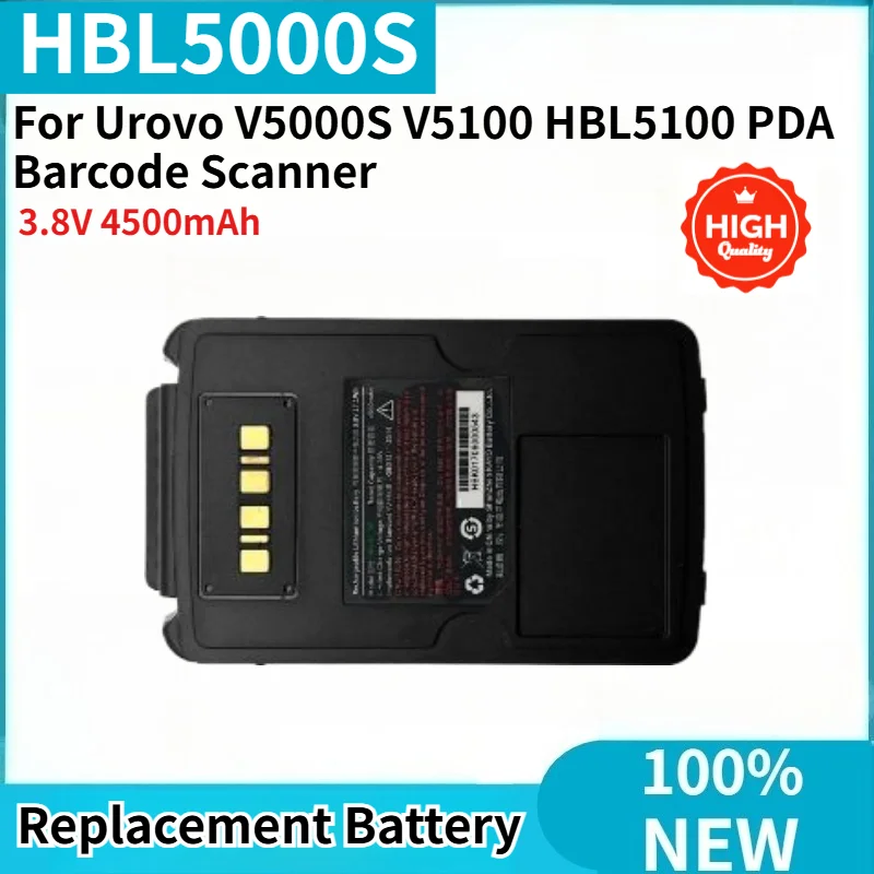 HBL5000S Battery For Urovo V5000S V5100 HBL5100 PDA Barcode Scanner Brand New 3.8V 4500mAh Replacement Battery
HBL5000S Battery For Urovo V5000S V5100 HBL5100 PDA Barcode Scanner Brand New 3.8V 4500mAh Replacement Battery
