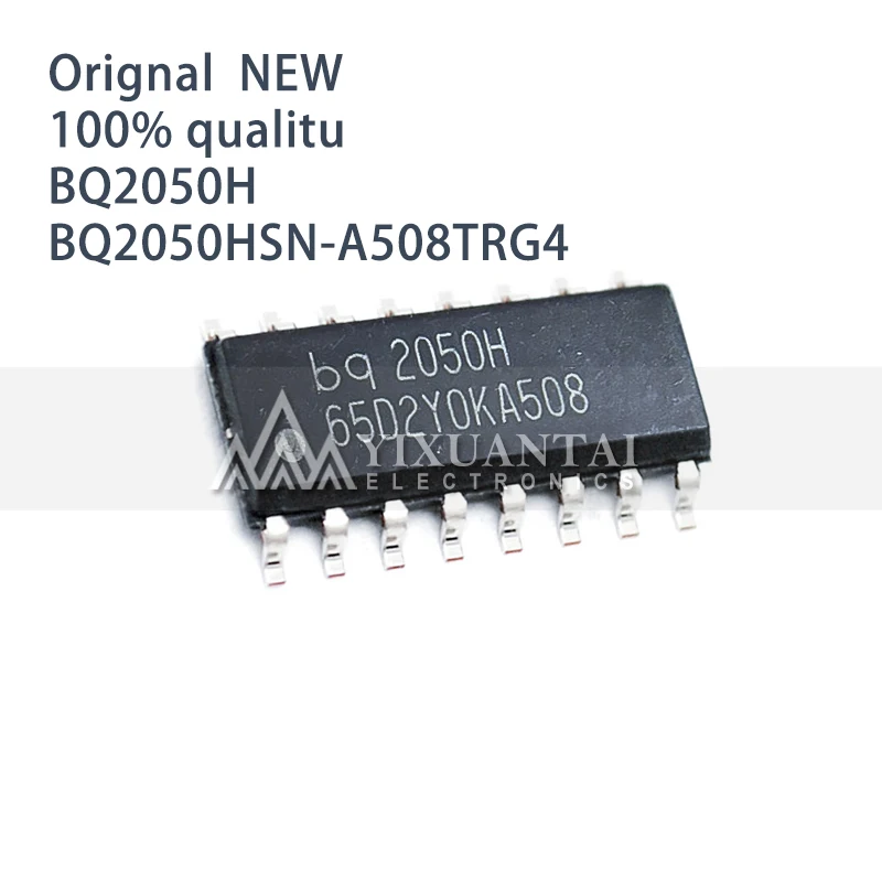 10 шт./лот, новый оригинальный BQ2050HSN-A508TR BQ2050HSN-A508 BQ2050HSN BQ2050H SOIC-16 SOP-16, горячая распродажа
10 шт./лот, новый оригинальный BQ2050HSN-A508TR BQ2050HSN-A508 BQ2050HSN BQ2050H SOIC-16 SOP-16, горячая распродажа