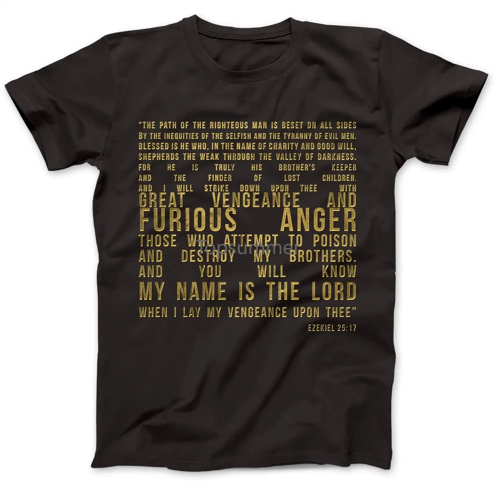 Ezekiel 25:17 T-Shirt 100% Premium Cotton Samuel L. Jackson Pulp Fiction Quote Hipster Tees Summer Mens T Shirt
Ezekiel 25:17 T-Shirt 100% Premium Cotton Samuel L. Jackson Pulp Fiction Quote Hipster Tees Summer Mens T Shirt