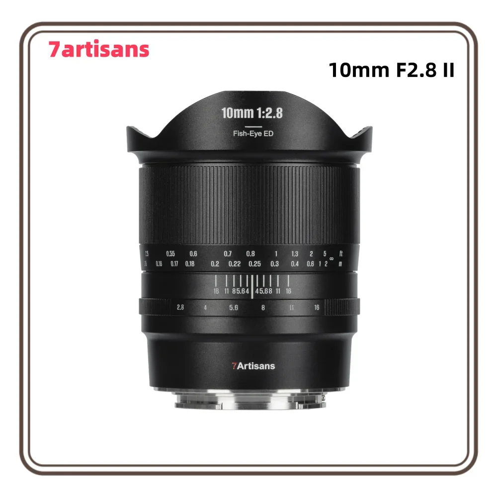 7artisans 10mm F2.8 II Full Frame Ultra Wide Angle Fisheye Lens Manual Focus for Sony E Nikon Z Canon RF L Mount Mirrorless
7artisans 10mm F2.8 II Full Frame Ultra Wide Angle Fisheye Lens Manual Focus for Sony E Nikon Z Canon RF L Mount Mirrorless