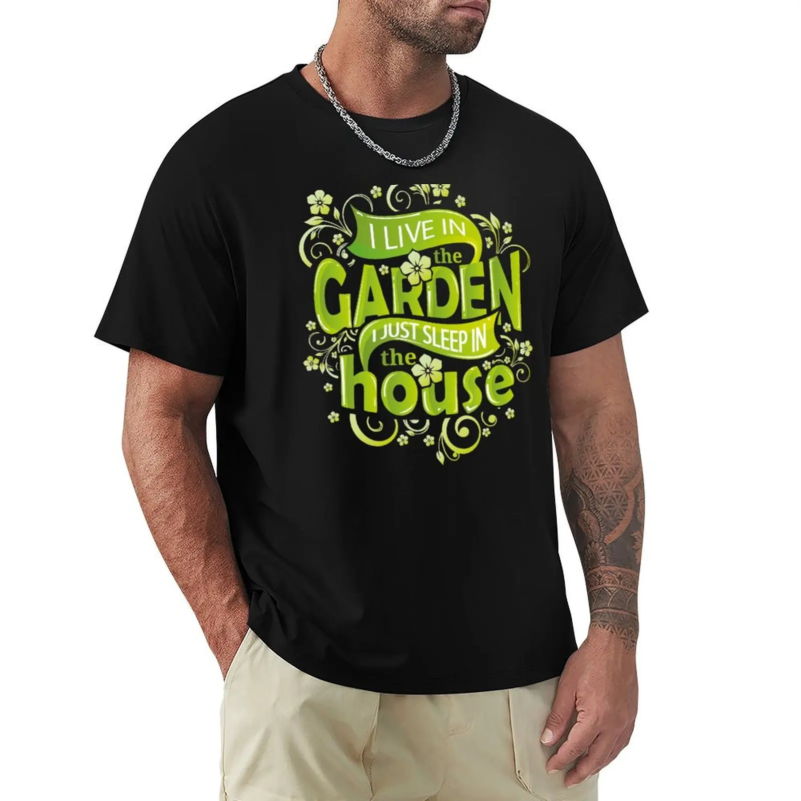 I Live In The Garden I Just Sleep In The House T-Shirt luxury designer vintage mens t shirt
I Live In The Garden I Just Sleep In The House T-Shirt luxury designer vintage mens t shirt
