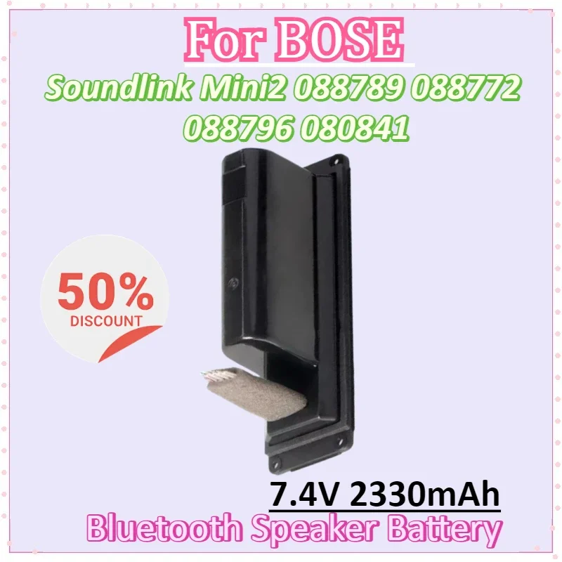 Новый аккумулятор 7,4 В 2330 мАч для BOSE Soundlink Mini2 088789 088772 088796 080841 Bluetooth-динамик портативные аккумуляторы
Новый аккумулятор 7,4 В 2330 мАч для BOSE Soundlink Mini2 088789 088772 088796 080841 Bluetooth-динамик портативные аккумуляторы