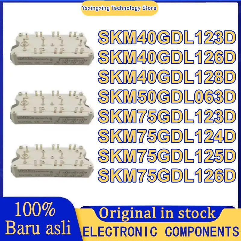 SKM40GDL123D SKM40GDL126D SKM40GDL128D SKM50GDL063D SKM75GDL123D SKM75GDL124D SKM75GDL125D SKM75GDL126D IGBT MODULE
SKM40GDL123D SKM40GDL126D SKM40GDL128D SKM50GDL063D SKM75GDL123D SKM75GDL124D SKM75GDL125D SKM75GDL126D IGBT MODULE