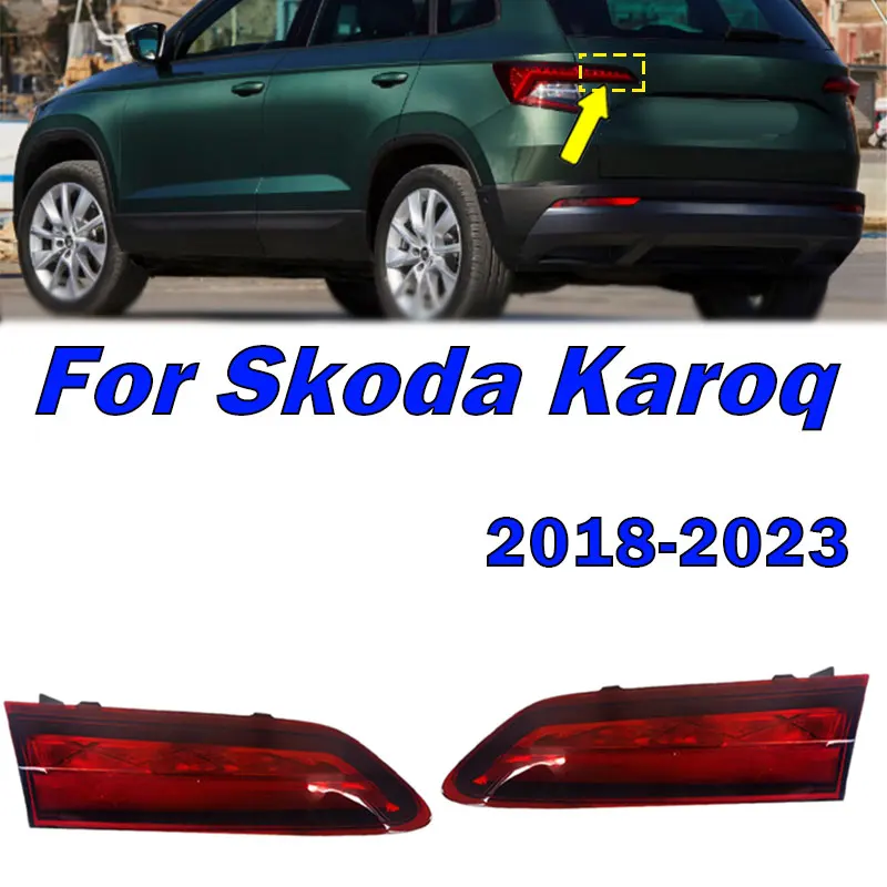 For Skoda Karoq 2018 2019 2020 2021 2022 2023 Car Rear Light Inside Tail Light Brake Light Signal Lamp Auto Taillight Assembly
For Skoda Karoq 2018 2019 2020 2021 2022 2023 Car Rear Light Inside Tail Light Brake Light Signal Lamp Auto Taillight Assembly