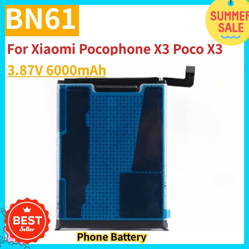 Новый сменный аккумулятор для мобильного телефона 3,87 В 6000 мАч BN61 для Xiaomi Pocophone X3 Poco X3 
Новый сменный аккумулятор для мобильного телефона 3,87 В 6000 мАч BN61 для Xiaomi Pocophone X3 Poco X3