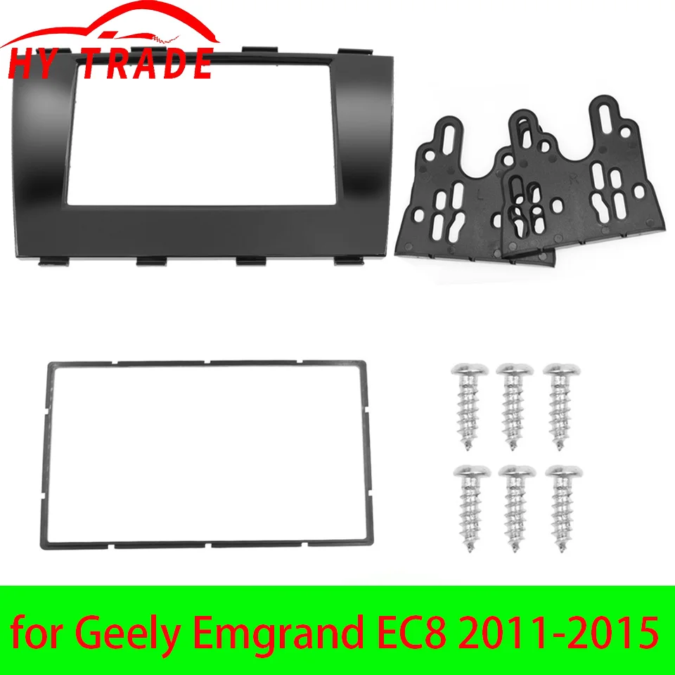2 Din Car Radio Fascia for Geely Emgrand EC8 2011-2015 GPS DVD Player Panel Dash Kit Installation Frame Trim Adapter Bezel Plate
2 Din Car Radio Fascia for Geely Emgrand EC8 2011-2015 GPS DVD Player Panel Dash Kit Installation Frame Trim Adapter Bezel Plate