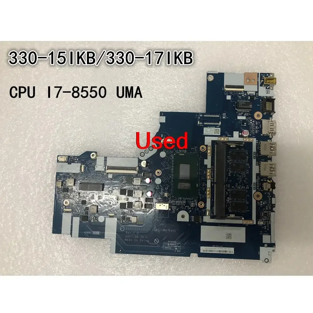 NM-B451 For Lenovo ideapad 330-15IKB/330-17IKB Laptop Motherboard CPU I7-8550 UMA FRU 5B20R19923 5B20R19864
NM-B451 For Lenovo ideapad 330-15IKB/330-17IKB Laptop Motherboard CPU I7-8550 UMA FRU 5B20R19923 5B20R19864