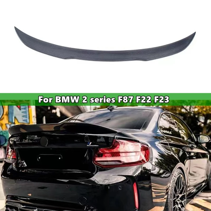 1Pcs Carbon Fiber Car Rear Trunk Deck Spoiler Car Tail Wing For BMW 2 series F87 F22 F23 DA-Style Car Accessories
1Pcs Carbon Fiber Car Rear Trunk Deck Spoiler Car Tail Wing For BMW 2 series F87 F22 F23 DA-Style Car Accessories