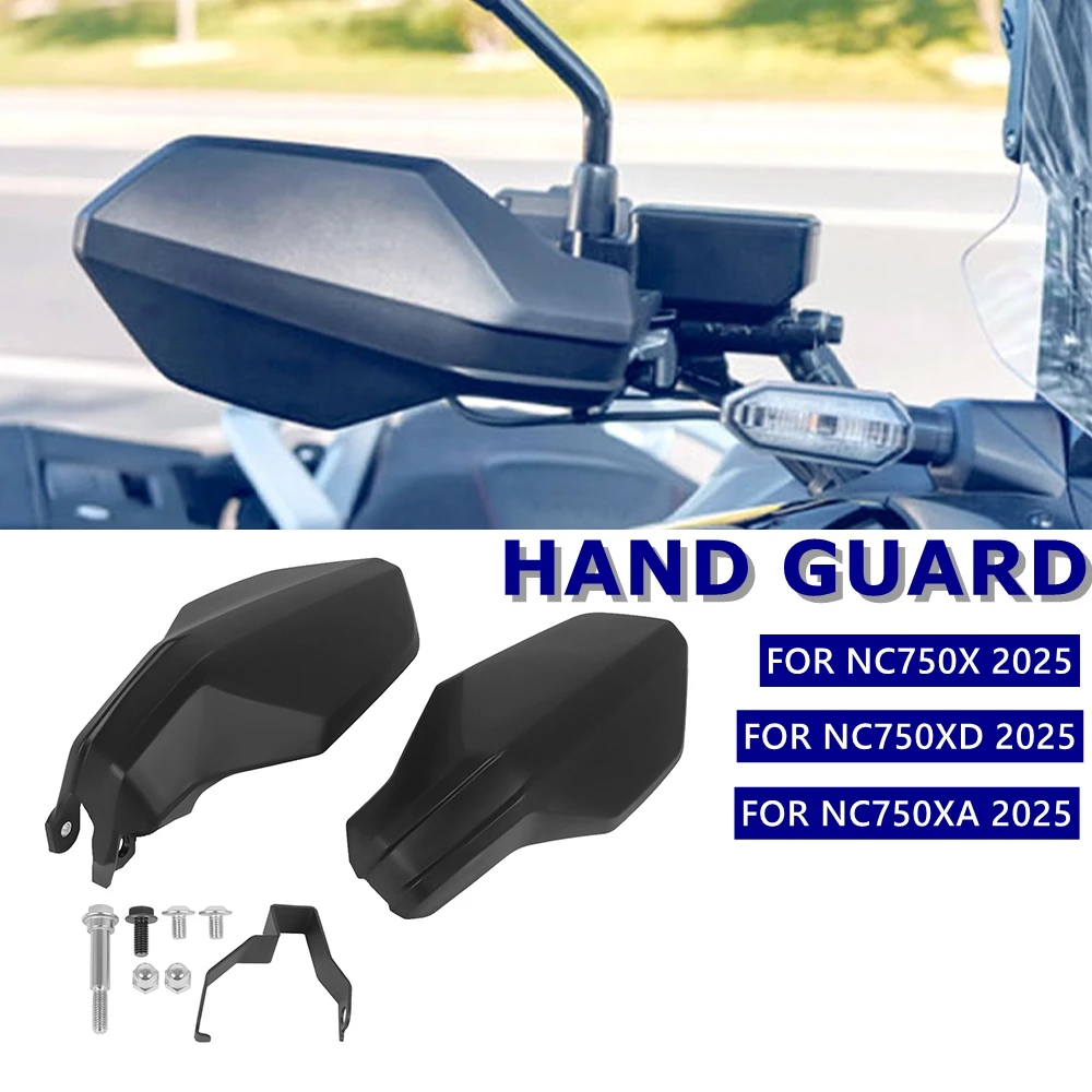 For Honda NC750X NC750XA NC750XD 2025 Motorcycle Handguards Handle Bar Hand Guard Shield Handlebar Protector NC 750 X XA XD
For Honda NC750X NC750XA NC750XD 2025 Motorcycle Handguards Handle Bar Hand Guard Shield Handlebar Protector NC 750 X XA XD