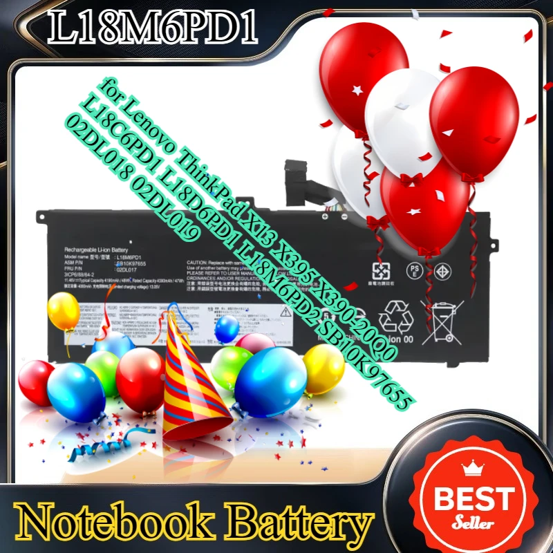 New L18M6PD1 02DL017 Laptop Battery for Lenovo ThinkPad X13 X395 X390-20Q0 L18C6PD1 L18D6PD1 L18M6PD2 SB10K97655 02DL018 02DL019
New L18M6PD1 02DL017 Laptop Battery for Lenovo ThinkPad X13 X395 X390-20Q0 L18C6PD1 L18D6PD1 L18M6PD2 SB10K97655 02DL018 02DL019