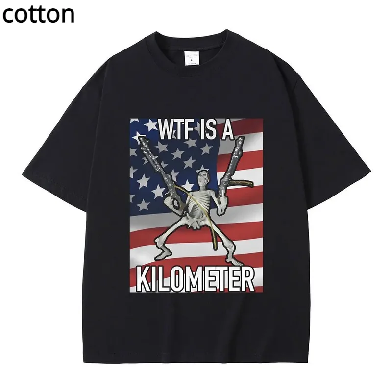 WTF Is A Kilometer Funny Skeleton Meme Graphic Print T Shirt Men Women's Fashion Casual Vintage Tshirt Male Oversized T-shirts
WTF Is A Kilometer Funny Skeleton Meme Graphic Print T Shirt Men Women's Fashion Casual Vintage Tshirt Male Oversized T-shirts
