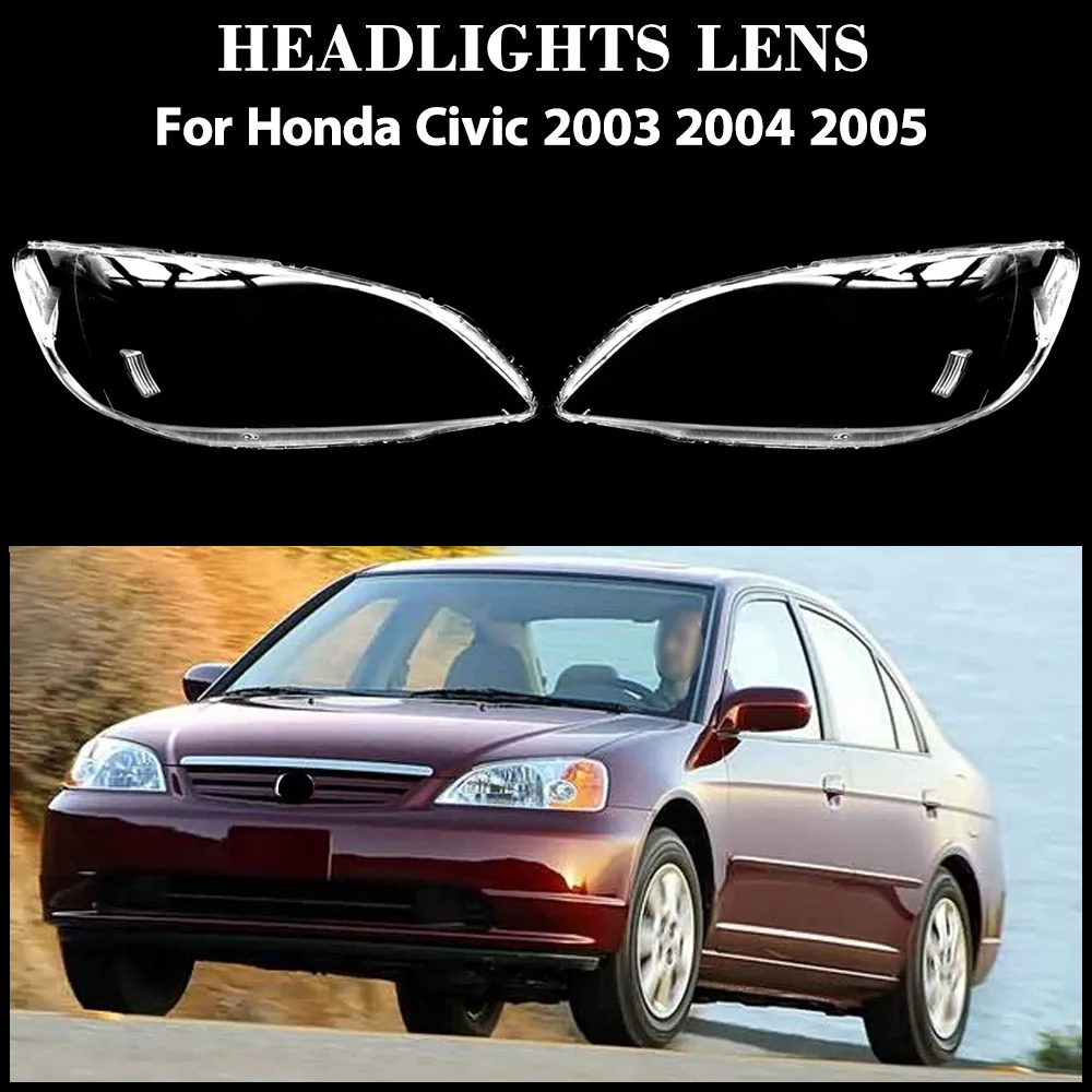 For Honda Civic 2003 2004 2005 Headlamp Cover Headlight Shell Transparent Lens Plexiglass Original Replacement Lampshade
For Honda Civic 2003 2004 2005 Headlamp Cover Headlight Shell Transparent Lens Plexiglass Original Replacement Lampshade