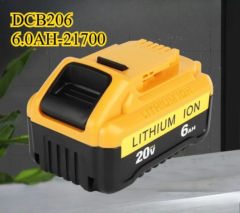 6000mAh DCB206 Is Suitable for DCB200 DCB203 DCB204 DCB205 and DCB206 Is Suitable for Lithium Batteries in Power Tools
6000mAh DCB206 Is Suitable for DCB200 DCB203 DCB204 DCB205 and DCB206 Is Suitable for Lithium Batteries in Power Tools