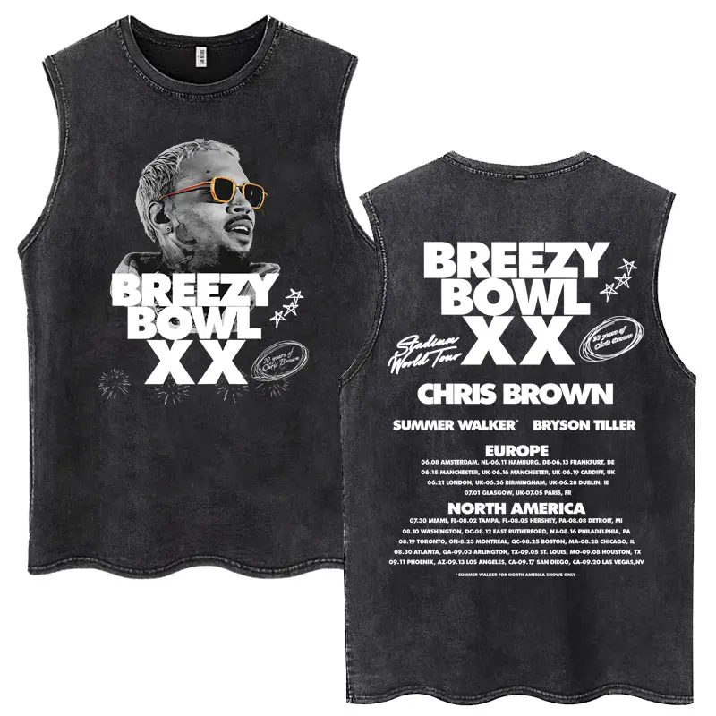 Chris Brown Breezy Bowl XX Tour Washed Tank Tops Men's Fashion Hip Hop Harajuku Sleeveless T Shirt Loose Cotton Casual T-shirts
Chris Brown Breezy Bowl XX Tour Washed Tank Tops Men's Fashion Hip Hop Harajuku Sleeveless T Shirt Loose Cotton Casual T-shirts