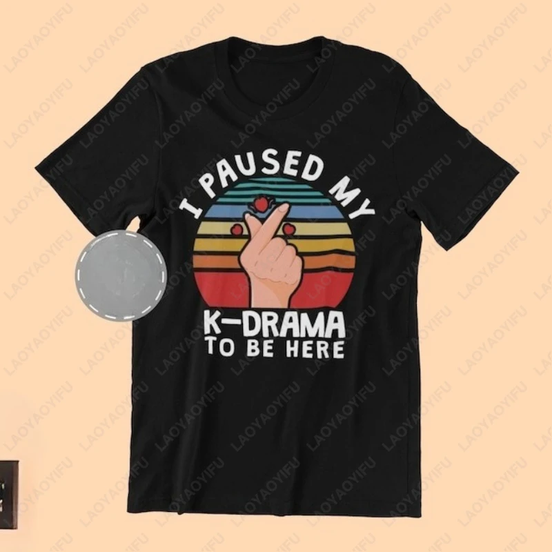 I Paused My K Drama To Be Here TShirt Funny Gift for TV Show Fangirls Unisex Tees Men Women Modal Classics Vintage Fashion Tops
I Paused My K Drama To Be Here TShirt Funny Gift for TV Show Fangirls Unisex Tees Men Women Modal Classics Vintage Fashion Tops