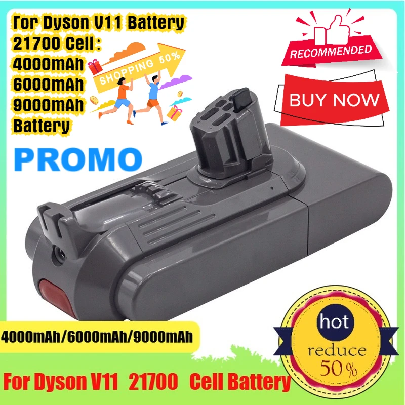 4000mAh/6000mAh/9000mAh 25.2V 21700 Cell for Dyson V11 Cordless Vacuum Cleaner Battery for Smart Floor Sweeper
4000mAh/6000mAh/9000mAh 25.2V 21700 Cell for Dyson V11 Cordless Vacuum Cleaner Battery for Smart Floor Sweeper
