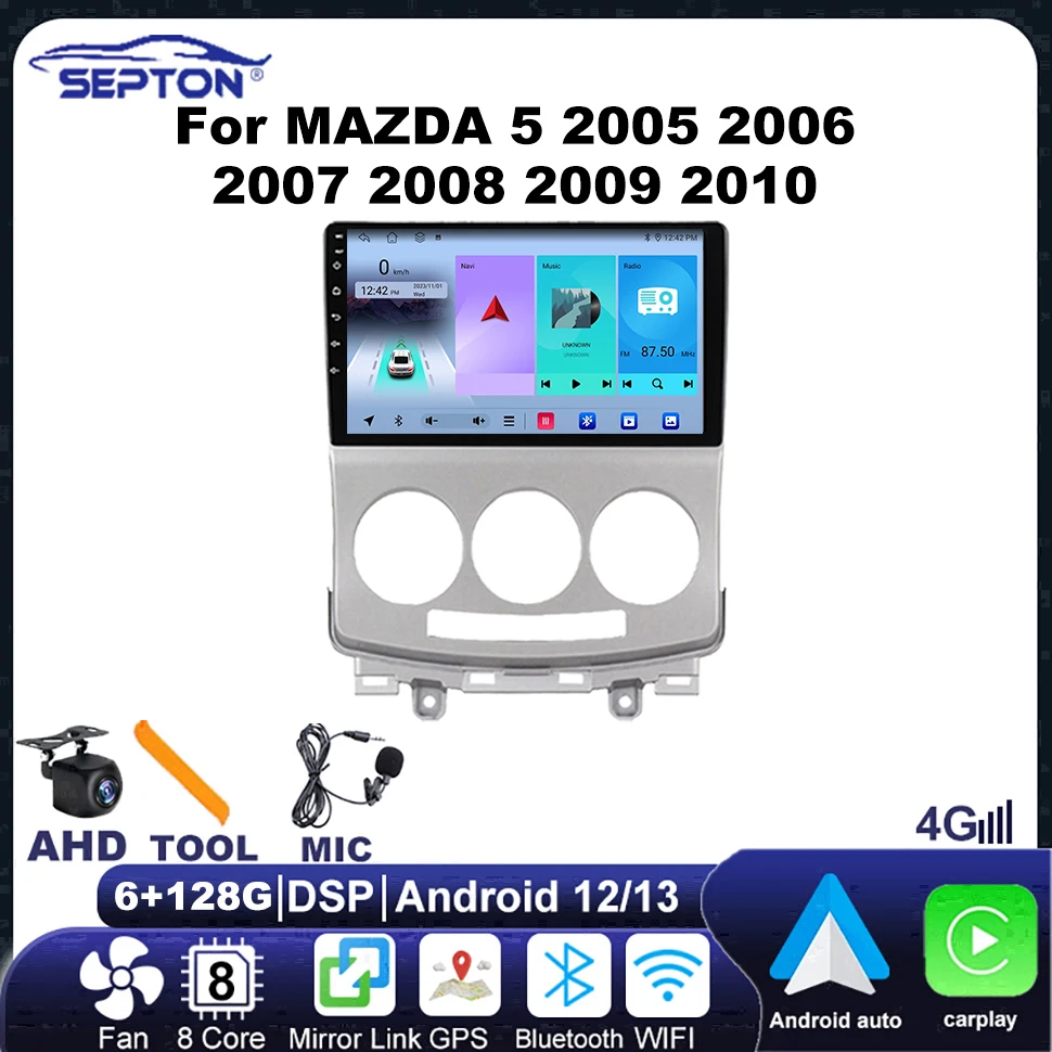 Мультимедийный плеер SEPTON Android 12, автомобильное радио для MAZDA 5 2005-2010, навигация, GPS, 8-ядерный WIFI DSP, 2 Din, головное устройство, Android Auto
Мультимедийный плеер SEPTON Android 12, автомобильное радио для MAZDA 5 2005-2010, навигация, GPS, 8-ядерный WIFI DSP, 2 Din, головное устройство, Android Auto