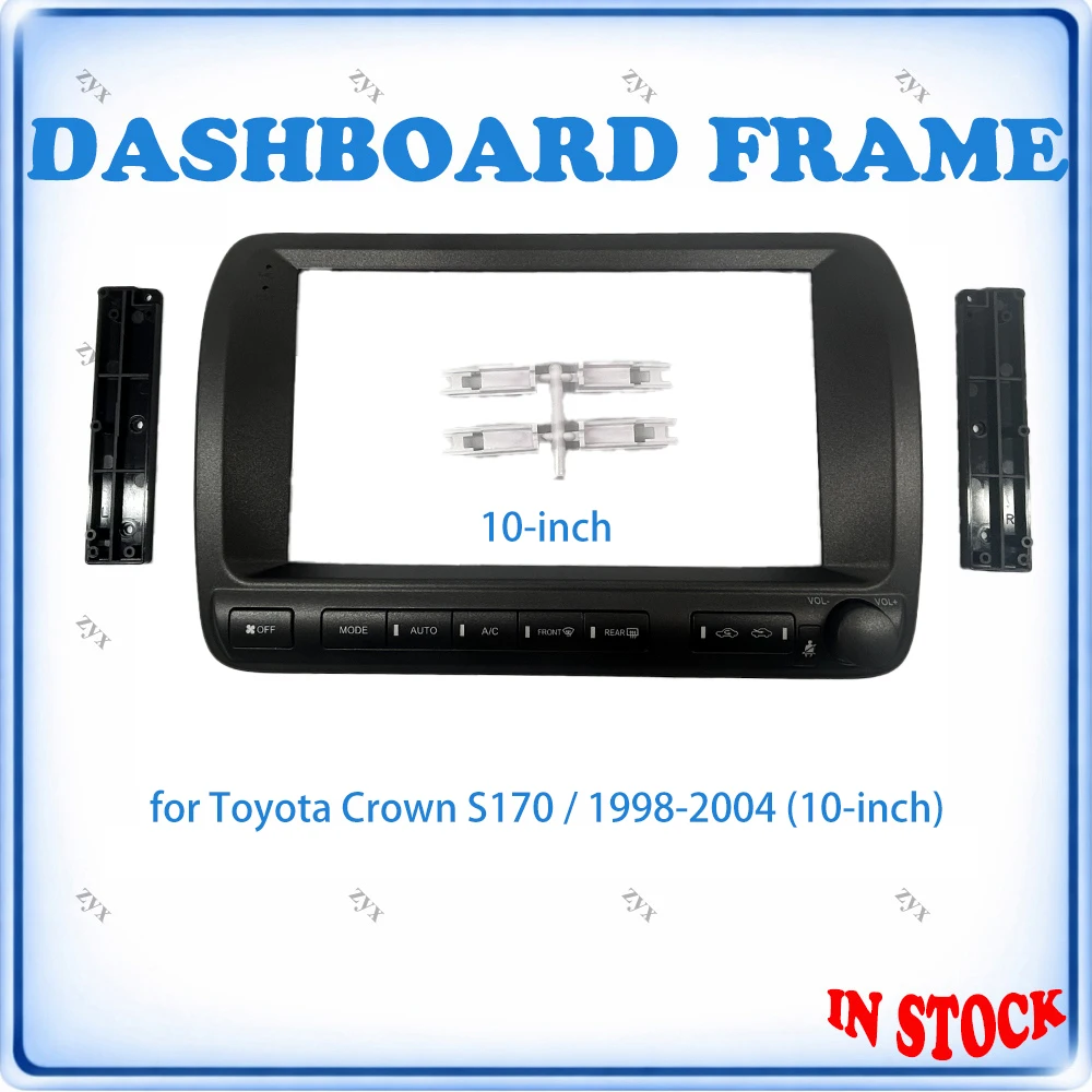 Car Radio Fascia Frame For Toyota Crown S170 1998-2004 10 inch Stereo Panel With Canbus Decoder & Wiring Harness
Car Radio Fascia Frame For Toyota Crown S170 1998-2004 10 inch Stereo Panel With Canbus Decoder & Wiring Harness