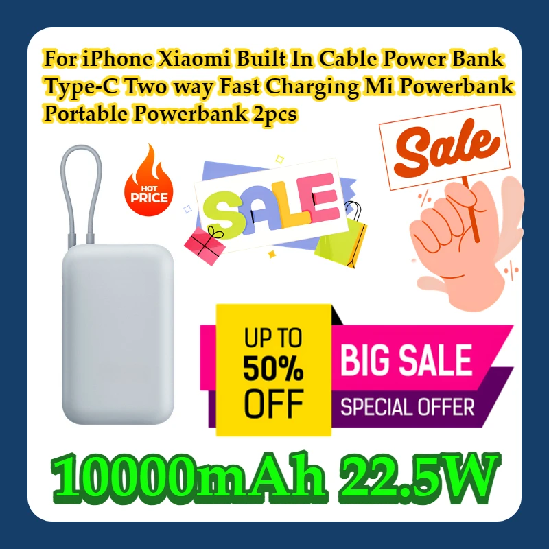 For iPhone Xiaomi Built In Cable Power Bank 10000mAh 22.5W Type-C Two way Fast Charging Mi Powerbank Portable Powerbank 2pcs
For iPhone Xiaomi Built In Cable Power Bank 10000mAh 22.5W Type-C Two way Fast Charging Mi Powerbank Portable Powerbank 2pcs