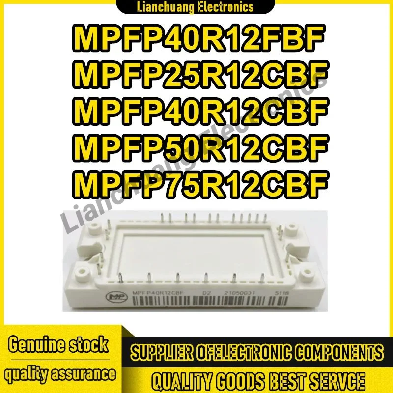 MPFP25R12CBF MPFP40R12CBF MPFP50R12CBF MPFP75R12CBF Модуль IGBT Новый оригинальный на складе
MPFP25R12CBF MPFP40R12CBF MPFP50R12CBF MPFP75R12CBF Модуль IGBT Новый оригинальный на складе