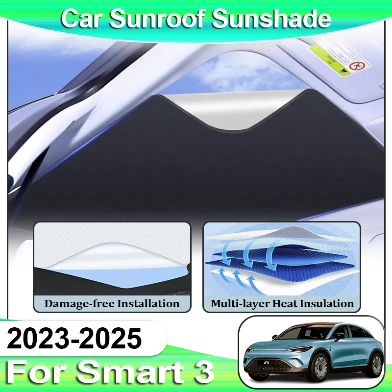 Sunshades For Smart 3 Accesorios HC11 2023 2024 2025 Sun Protection Sunroof Cover Auto Visor Electrostatic Adsorption Anti UV
Sunshades For Smart 3 Accesorios HC11 2023 2024 2025 Sun Protection Sunroof Cover Auto Visor Electrostatic Adsorption Anti UV