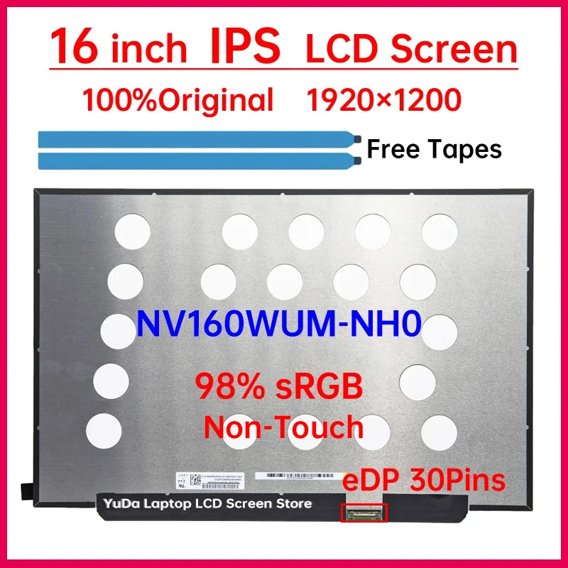 16" Laptop LCD Screen NV160WUM NH0 NV160WUM-NH0 For Huawei Matebook D16 2020 RLEF-16 Display Matrix Panel 1920x1200 eDP 30 Pins
16" Laptop LCD Screen NV160WUM NH0 NV160WUM-NH0 For Huawei Matebook D16 2020 RLEF-16 Display Matrix Panel 1920x1200 eDP 30 Pins
