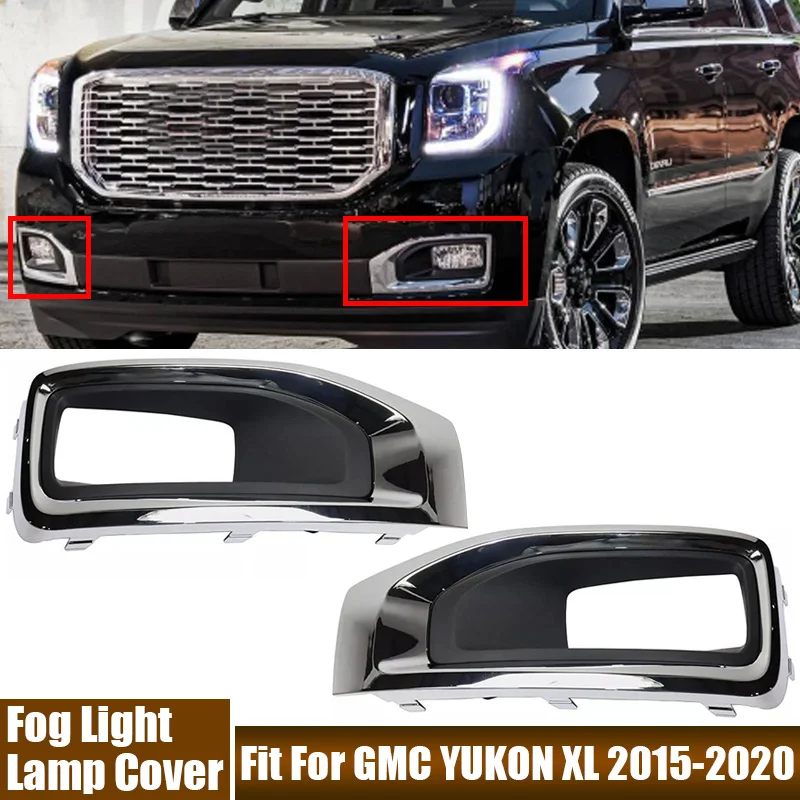 Car Accessories Left, Right Fog Light Lamp ABS Cover Fit For GMC YUKON XL 2015-2020 #GM1038187, #GM1039187, #22936426, #22936427
Car Accessories Left, Right Fog Light Lamp ABS Cover Fit For GMC YUKON XL 2015-2020 #GM1038187, #GM1039187, #22936426, #22936427