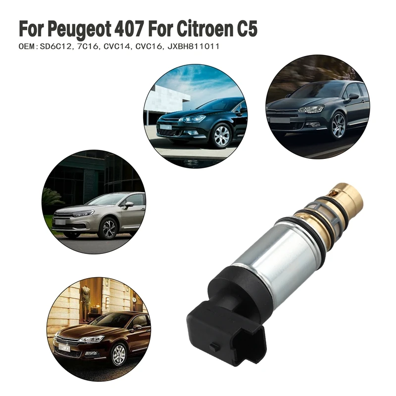 A/C Air Conditioning Compressor Control Valve JXBH811011 For Peugeot 407 Citroen C5 SD6C12 7C16 CVC14 CVC16
A/C Air Conditioning Compressor Control Valve JXBH811011 For Peugeot 407 Citroen C5 SD6C12 7C16 CVC14 CVC16