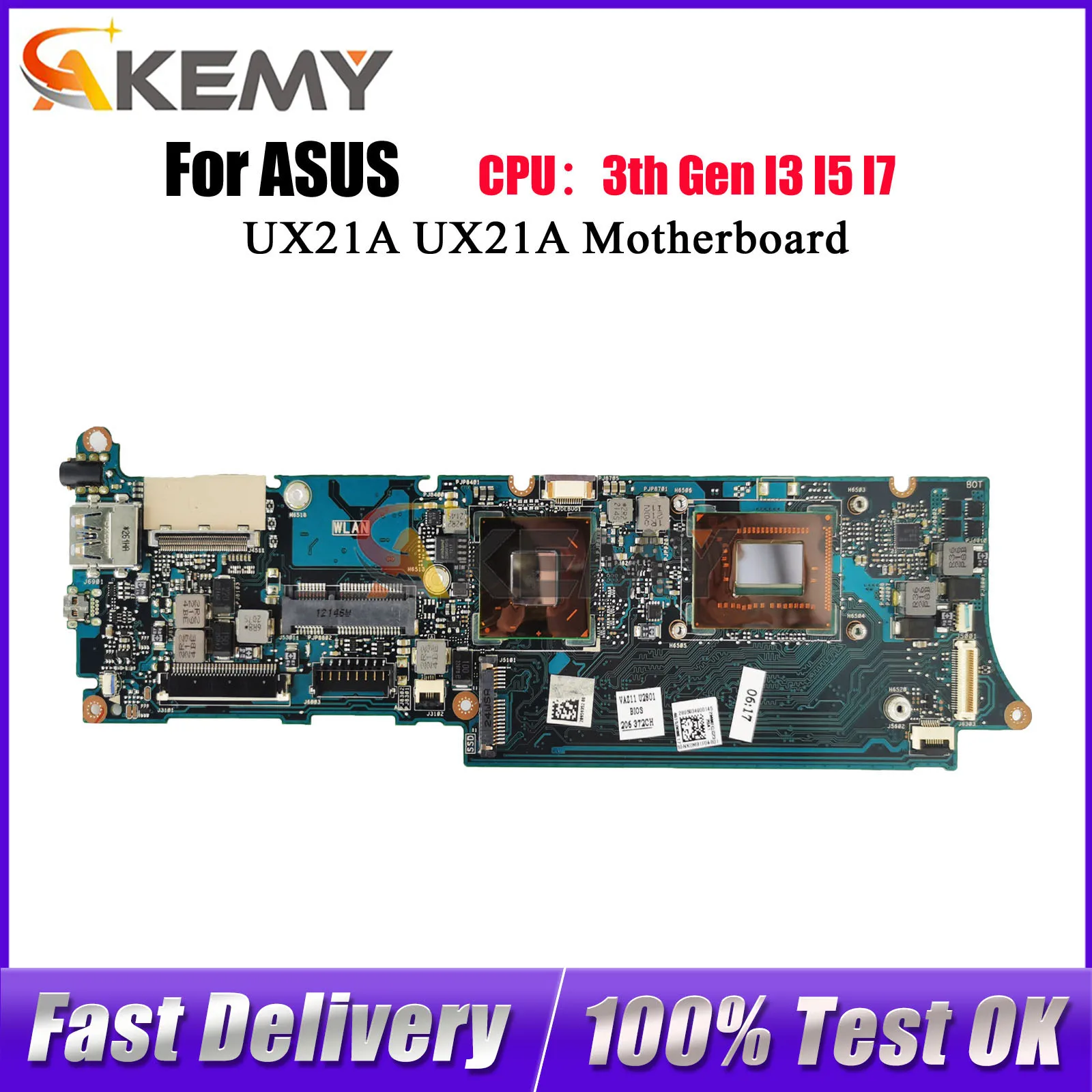 UX21A Laptop Motherboard For ASUS ZenBook UX21A UX21A Notebook Mainboard With CPU 100% tests OK fast shipping High quality
UX21A Laptop Motherboard For ASUS ZenBook UX21A UX21A Notebook Mainboard With CPU 100% tests OK fast shipping High quality