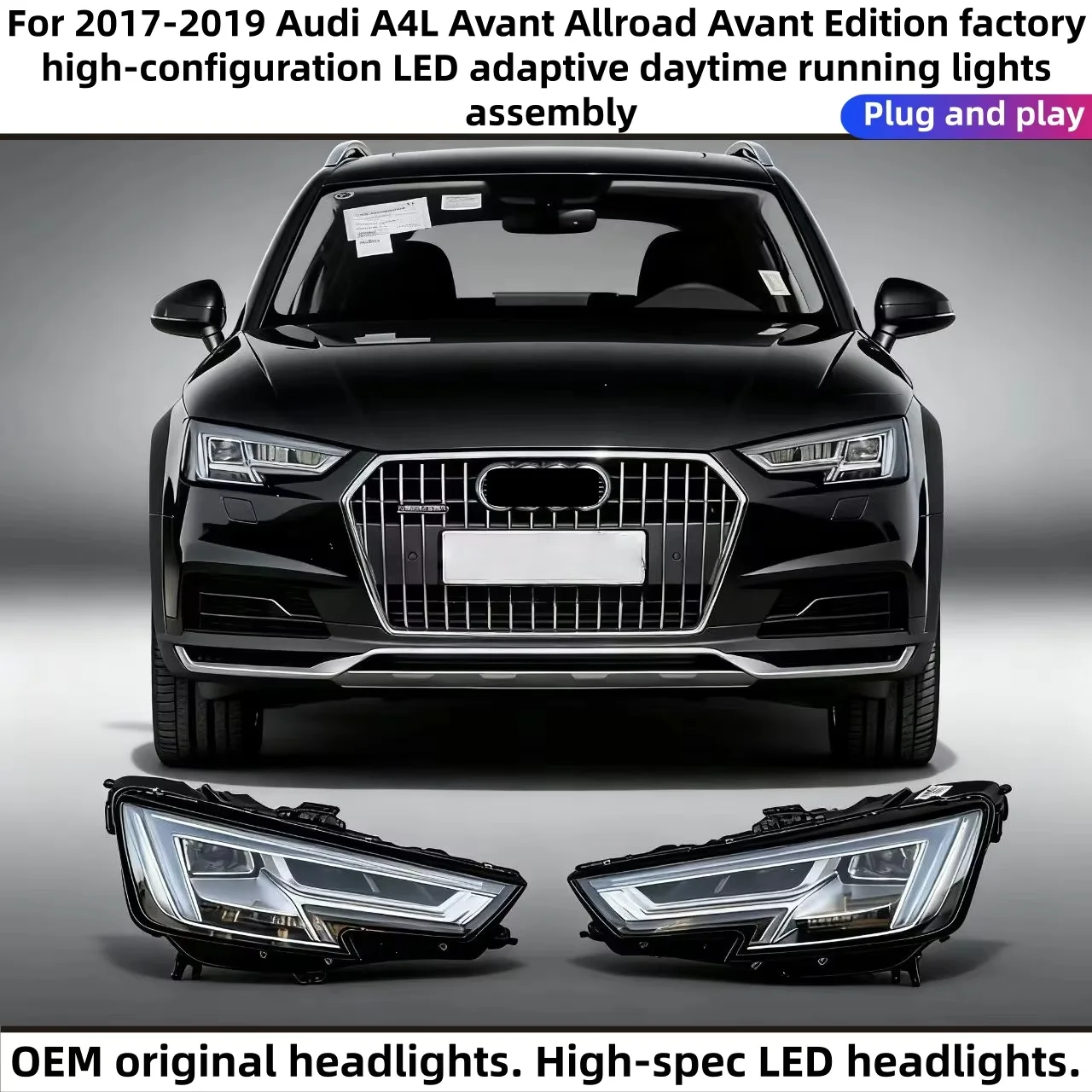 For 2017-2019 Audi A4LAvant Allroad Touring Edition Original High-configuration LED Daytime Running Light Assembly Plug and Play
For 2017-2019 Audi A4LAvant Allroad Touring Edition Original High-configuration LED Daytime Running Light Assembly Plug and Play