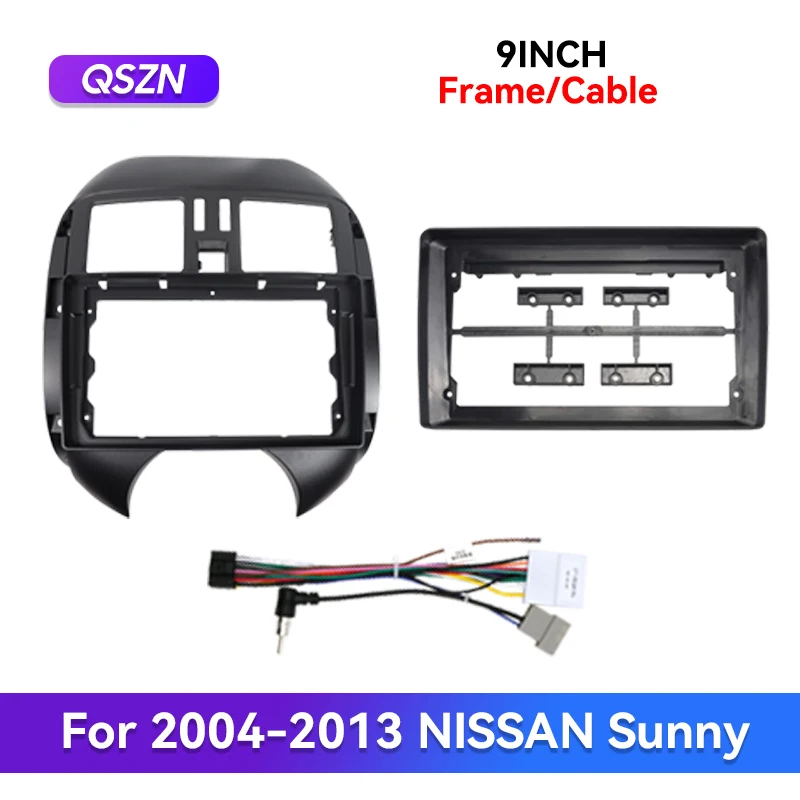 QSZN 9INCH For NISSAN SUNNY 2004-2013 Car Radio Player Panel Frame Stereo Android Cable Wire Harness Fascia Dashboard Cover
QSZN 9INCH For NISSAN SUNNY 2004-2013 Car Radio Player Panel Frame Stereo Android Cable Wire Harness Fascia Dashboard Cover