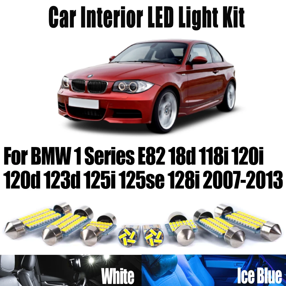 17Pc For BMW 1 Series E82 18d 118i 120i 120d 123d 125i 125se 128i 2007-2013 Canbus LED Interior Map Dome Footwell Door Light Kit
17Pc For BMW 1 Series E82 18d 118i 120i 120d 123d 125i 125se 128i 2007-2013 Canbus LED Interior Map Dome Footwell Door Light Kit