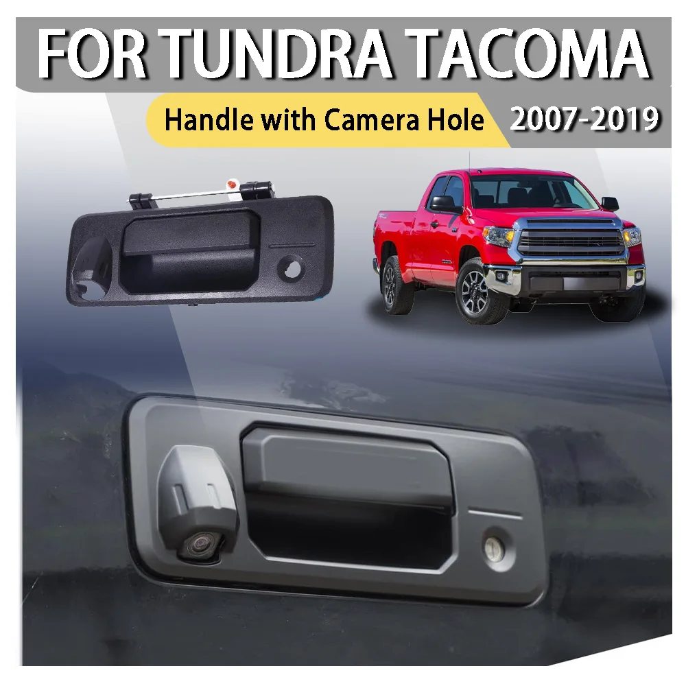 Car Decoration Upgrade Door Handle Cover For Tundra Tacoma 2016 2017 2018 2019 Tailgate Handle with Camera Hole 69090-0C040
Car Decoration Upgrade Door Handle Cover For Tundra Tacoma 2016 2017 2018 2019 Tailgate Handle with Camera Hole 69090-0C040
