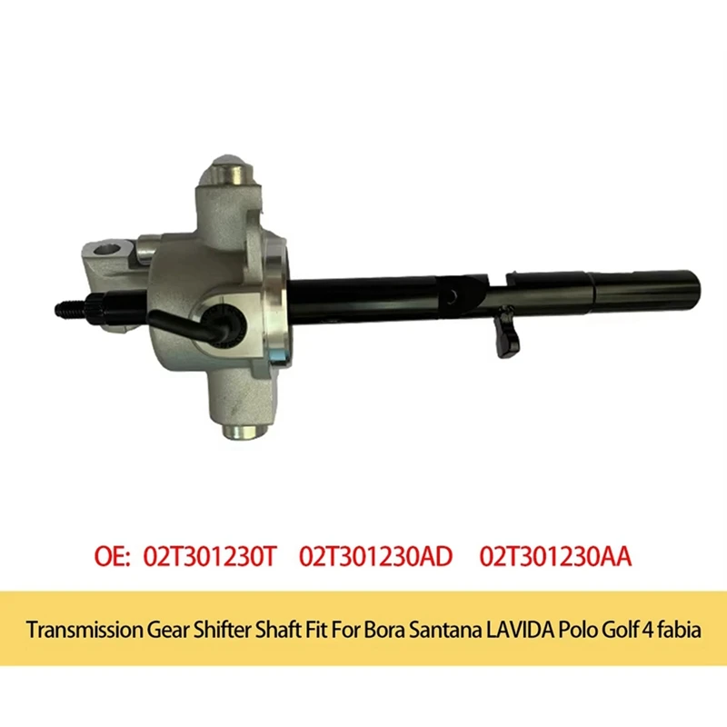 Car Gearbox Shift Shaft 02T301230T 02T301230M 02T301230AA For Bora Santana Lavida Polo Golf 4 Fabia
Car Gearbox Shift Shaft 02T301230T 02T301230M 02T301230AA For Bora Santana Lavida Polo Golf 4 Fabia