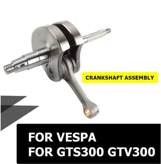 Для Vespa GTS 300 GTS300 GTV300 мотоциклетный коленчатый вал в сборе IE Super GTV 300CC 4T LC аксессуары для кривошипа двигателя B 0139460001
Для Vespa GTS 300 GTS300 GTV300 мотоциклетный коленчатый вал в сборе IE Super GTV 300CC 4T LC аксессуары для кривошипа двигателя B 0139460001