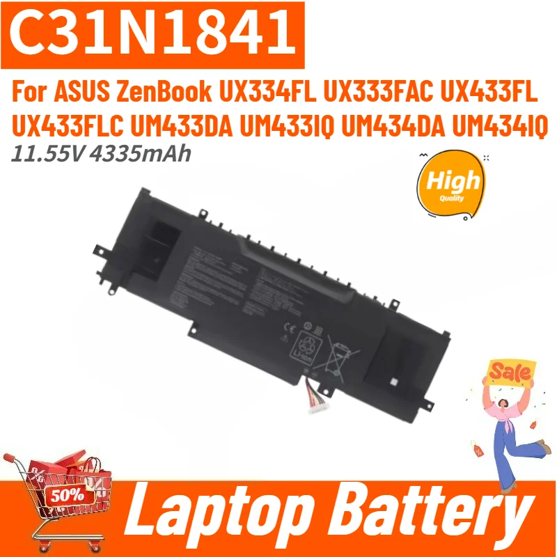 C31N1841 High Quality Laptop Battery 11.55V 4335mAh For ASUS ZenBook UM433IQ UM434DA UM434IQ UX334FL UX333FAC UX433FL UX433FLC
C31N1841 High Quality Laptop Battery 11.55V 4335mAh For ASUS ZenBook UM433IQ UM434DA UM434IQ UX334FL UX333FAC UX433FL UX433FLC
