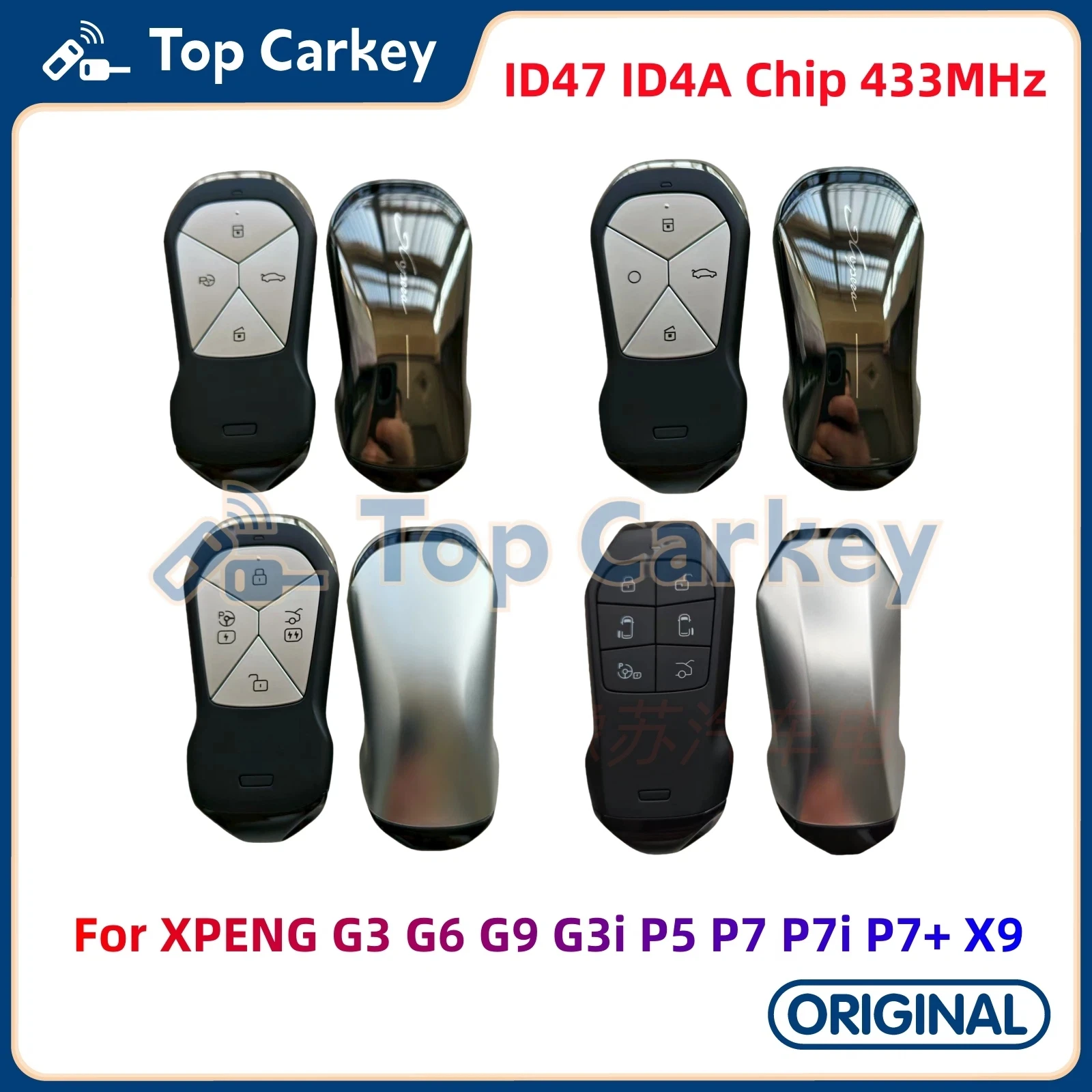 TopCarkey Original OEM Smart Remote Key ID47 ID4A Chip 433MHz for XPENG G3 G3i G6 G9 P5 P7 P7i X9
TopCarkey Original OEM Smart Remote Key ID47 ID4A Chip 433MHz for XPENG G3 G3i G6 G9 P5 P7 P7i X9