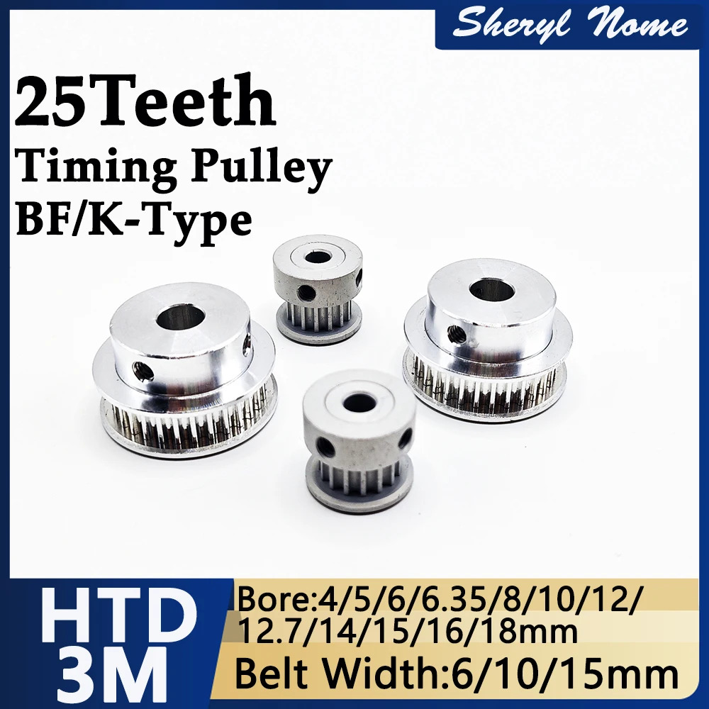 3D printer accessory HTD3M timing synchronous wheel BF/K type 25 tooth synchronous wheel belt width 6/10/15mm
3D printer accessory HTD3M timing synchronous wheel BF/K type 25 tooth synchronous wheel belt width 6/10/15mm